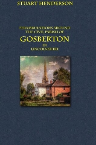 Cover of Perambulations Around Gosberton Parish