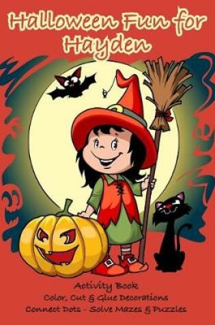 Cover of Halloween Fun for Hayden Activity Book