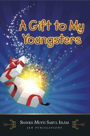 Cover of A Gift to My Youngsters