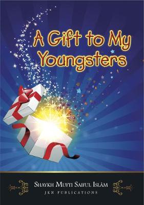Cover of A Gift to My Youngsters