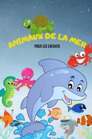 Cover of Livre de Coloriage Animaux de l'océan