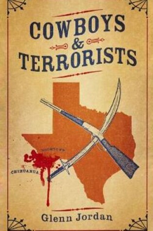 Cover of Cowboys and Terrorists
