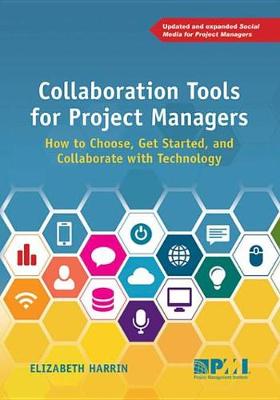 Cover of Collaboration Tools for Project Managers