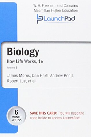 Cover of Launchpad for Morris's Biology: How Life Works Volume 1 (6 Month Access)