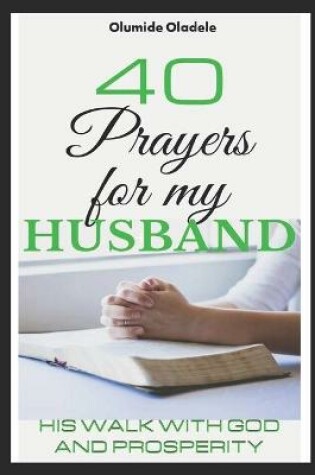 Cover of 40 Prayers for my Husband