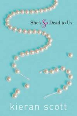 Book cover for She's So Dead to Us