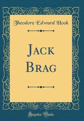 Book cover for Jack Brag (Classic Reprint)