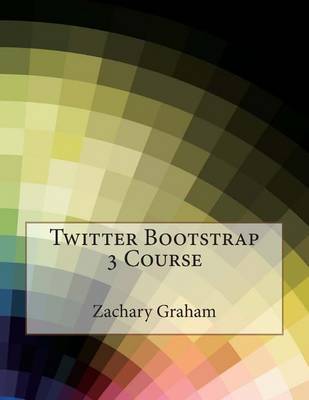 Book cover for Twitter Bootstrap 3 Course