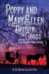 Book cover for Poppy and Mary Ellen Deliver the Goods