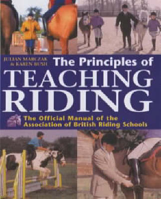 Book cover for The Principles of Teaching Riding