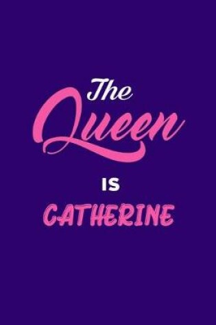 Cover of The Queen is Catherine, Little Women