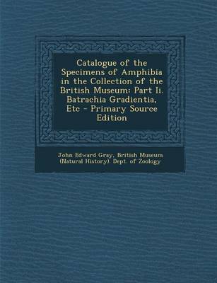 Book cover for Catalogue of the Specimens of Amphibia in the Collection of the British Museum