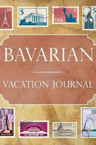 Cover of Bavarian Vacation Journal