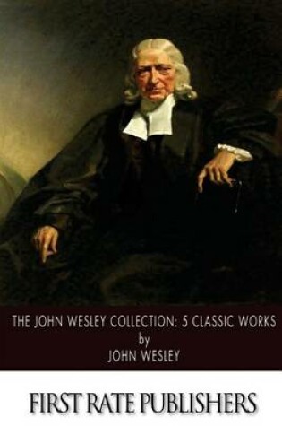 Cover of The John Wesley Collection