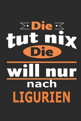 Book cover for Die tut nix Die will nur nach Ligurien