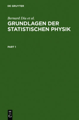 Cover of Grundlagen Der Statistischen Physik