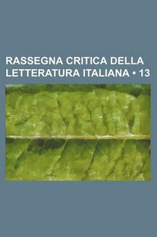 Cover of Rassegna Critica Della Letteratura Italiana (13)