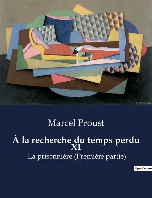Book cover for À la recherche du temps perdu XI