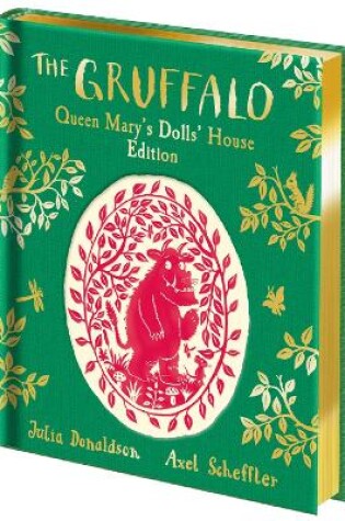 Cover of The Gruffalo: Queen Mary's Dolls' House Edition