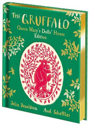 Book cover for The Gruffalo: Queen Mary's Dolls' House Edition