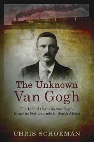 Cover of The Unknown Van Gogh