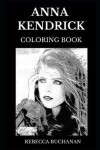 Book cover for Anna Kendrick Coloring Book