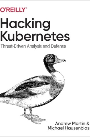 Cover of Hacking Kubernetes
