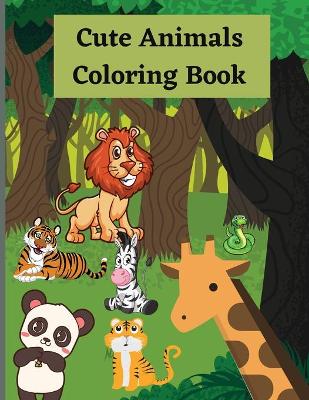 Book cover for Cute Animals Coloring Book