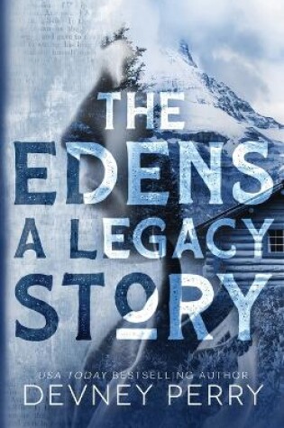 Cover of The Edens - A Legacy Story