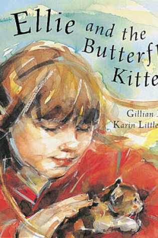 Cover of Ellie and the Butterfly Kitten