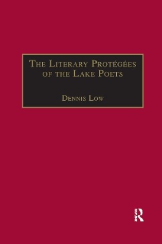 Cover of The Literary Protégées of the Lake Poets