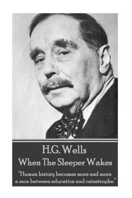 Book cover for H.G. Wells - When the Sleeper Wakes