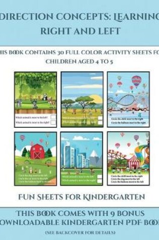 Cover of Fun Sheets for Kindergarten (Direction concepts learning right and left)