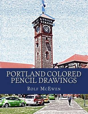 Book cover for Portland Colored Pencil Drawings