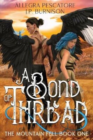 Cover of A Bond of Thread