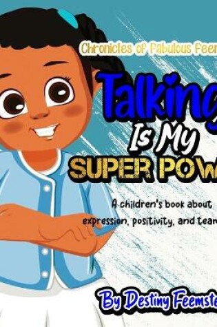 Cover of Talking is My Super Power