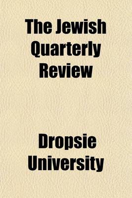 Book cover for The Jewish Quarterly Review (Volume 10)