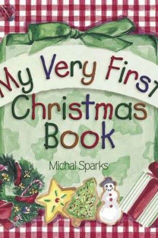 Cover of My Very First Christmas Book