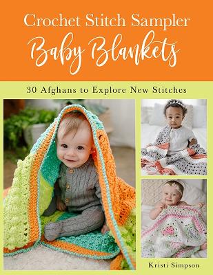 Book cover for Crochet Stitch Sampler Baby Blankets