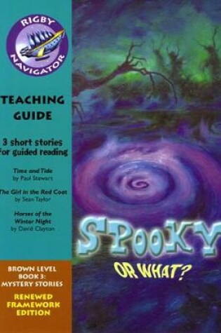 Cover of Navigator FWK: Spooky or What? Teaching Guide