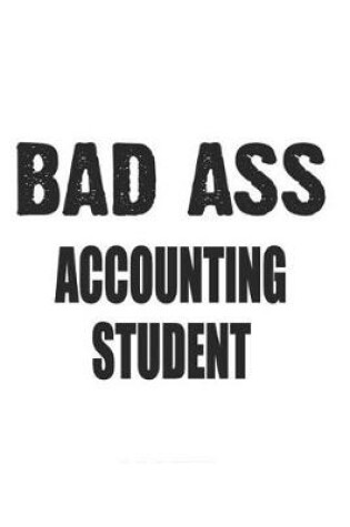 Cover of Bad Ass Accounting Student
