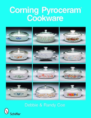 Cover of Corning Pyroceram*R Cookware