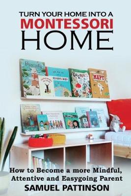 Book cover for Turn Your Home into Montessori