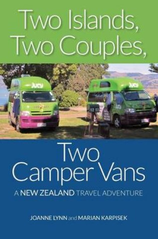 Cover of Two Islands, Two Couples, Two Camper Vans