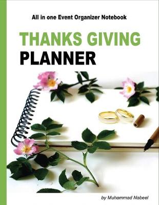 Cover of Thanksgiving Planner - All in one Event Organizer Notebook