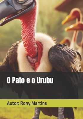 Book cover for O Pato e o Urubu