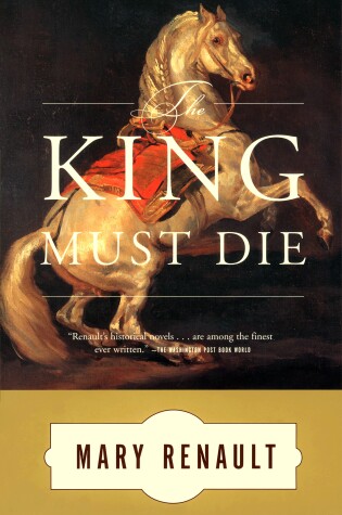Cover of The King Must Die