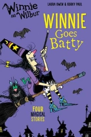 Cover of Winnie and Wilbur: Winnie Goes Batty