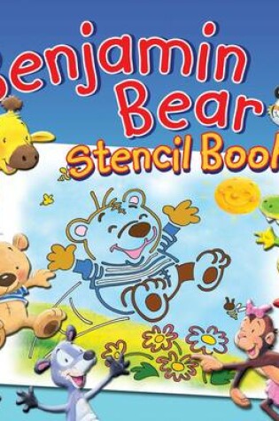 Cover of Benjamin Bear Stencil Book