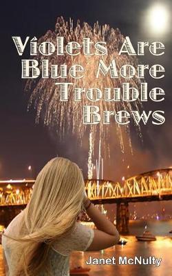 Book cover for Violets Are Blue More Trouble Brews